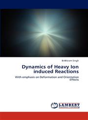 Dynamics of Heavy Ion Induced Reactions,3659287571,9783659287572