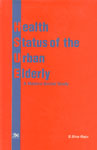 Health Status of the Urban Elderly A Medico-Social Study,8176462462,9788176462464