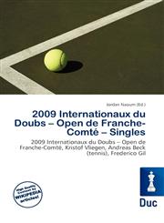2009 Internationaux du Doubs - Open de Franche-Comté - Singles,6135869965,9786135869965