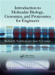 Introduction to Molecular Biology, Genomics, and Proteomics for Biomedical Engineers,1420061194,9781420061192