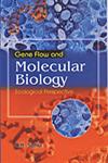 Gene Flow and Molecular Biology Ecological Perspective 1st Edition,8183760716,9788183760713