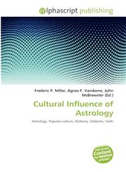 Cultural Influence of Astrology,6133870753,9786133870758