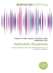 Folliculitis Decalvans,6134034894,9786134034890
