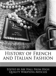History of French and Italian Fashion,1241689261,9781241689261