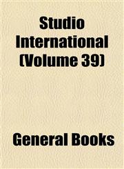 Studio International (Volume 39),1152870238,9781152870239
