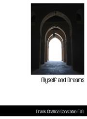 Myself and Dreams,1116765454,9781116765458