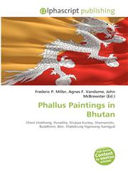 Phallus Paintings in Bhutan,6134300225,9786134300223