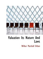 Valuation Its Nature And Laws,1117101584,9781117101583