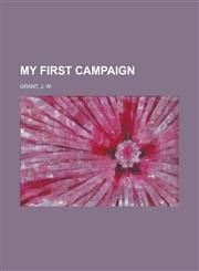 My First Campaign,1153658798,9781153658799