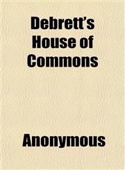 Debrett's House of Commons,115222817X,9781152228177