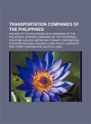 Transportation companies of the Philippines Airlines of the Philippines, Bus companies of the Philippines,1233083562,9781233083565