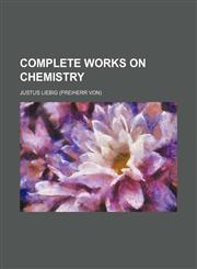 Complete works on chemistry,1151996653,9781151996657