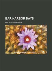 Bar Harbor Days,115159850X,9781151598509