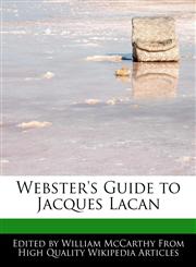 Webster's Guide to Jacques Lacan,1270859447,9781270859444