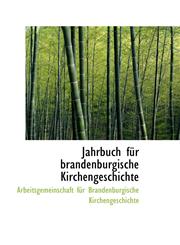 Jahrbuch für brandenburgische Kirchengeschichte,1113055405,9781113055408