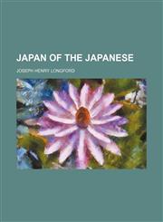 Japan of the Japanese,1150674318,9781150674310