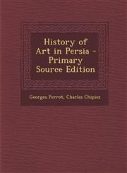 History of Art in Persia,1287372945,9781287372943