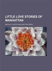 Little Love Stories of Manhattan,1150357401,9781150357404