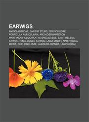 Earwigs Anisolabididae, Earwig stubs, Forficulidae, Forficula auricularia, Archidermapteron martynovi, Asiodiplatys speciousus,1156445388,9781156445389