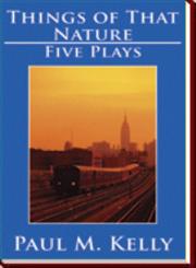 Things of That Nature Five Plays,1463453248,9781463453244