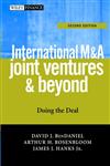 International M&A, Joint Ventures & Beyond Doing the Deal 2nd Edition,047102242X,9780471022428