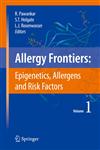 Allergy Frontiers Epigenetics, Allergens and Risk Factors 1st Edition,4431728015,9784431728016