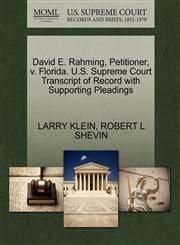David E. Rahming, Petitioner, v. Florida. U.S. Supreme Court Transcript of Record with Supporting Pleadings,1270643460,9781270643463
