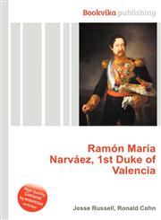 Ramon Maria Narvaez, 1st Duke of Valencia,5512424173,9785512424179