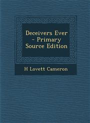 Deceivers Ever - Primary Source Edition,1287519423,9781287519423