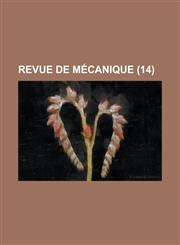 Revue de Mecanique (14 ),1234083973,9781234083977