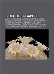 Biota of Singapore Fauna of Singapore, Flora of Singapore, List of birds of Singapore, National Biodiversity Centre, Nepenthes ampullaria,1158103379,9781158103379