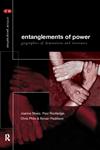 Entanglements of Power Geographies of Domination and Resistance 1st Edition,0415184355,9780415184359