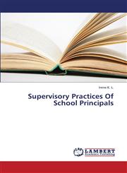 Supervisory Practices of School Principals,3659326275,9783659326271