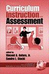 Middle School Curriculum, Instruction, and Assessment (Hc),1931576777,9781931576772