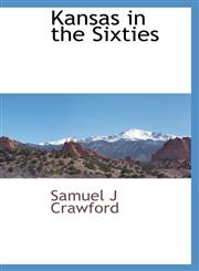 Kansas in the Sixties,1103732390,9781103732395