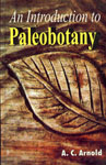 An Introduction to Paleobotany 1st Edition,817754070X,9788177540703