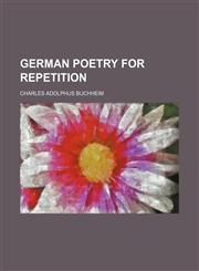 German poetry for repetition,123107258X,9781231072585