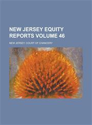 New Jersey Equity Reports Volume 46,1230010998,9781230010991
