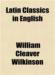 Latin Classics in English,1152367072,9781152367074