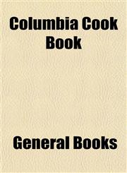Columbia Cook Book,1153367661,9781153367660