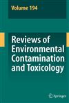 Reviews of Environmental Contamination and Toxicology 194,1441925732,9781441925732
