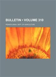 Bulletin (Volume 310),1459052137,9781459052130