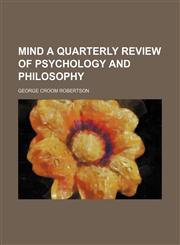 MIND a quarterly review of psychology and philosophy,115105819X,9781151058195