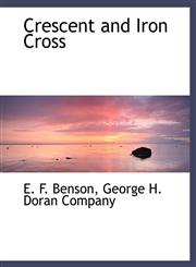 Crescent and Iron Cross,1140512846,9781140512844