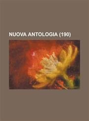 Nuova Antologia (190 ),1153515539,9781153515535