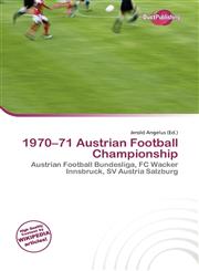 1970-71 Austrian Football Championship,6135722042,9786135722048