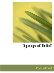 Byways of Belief,1116771462,9781116771466