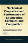 Mechanical Properties and Performance of Engineering Ceramics and Composites A Collection of Papers Presented at the 29th International Conference on Advanced Ceramics and Composites, January 23-28, 2005, Cocoa Beach, Florida, Ceramic Engineering and Science Proceedings, Volume 26, Number 2,157498232X,9781574982329