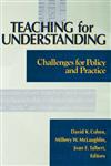 Teaching for Understanding Challenges for Policy and Practice 1st Edition,1555425151,9781555425159