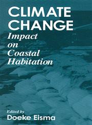 Climate Changeimpact on Coastal Habitation,087371301X,9780873713016
